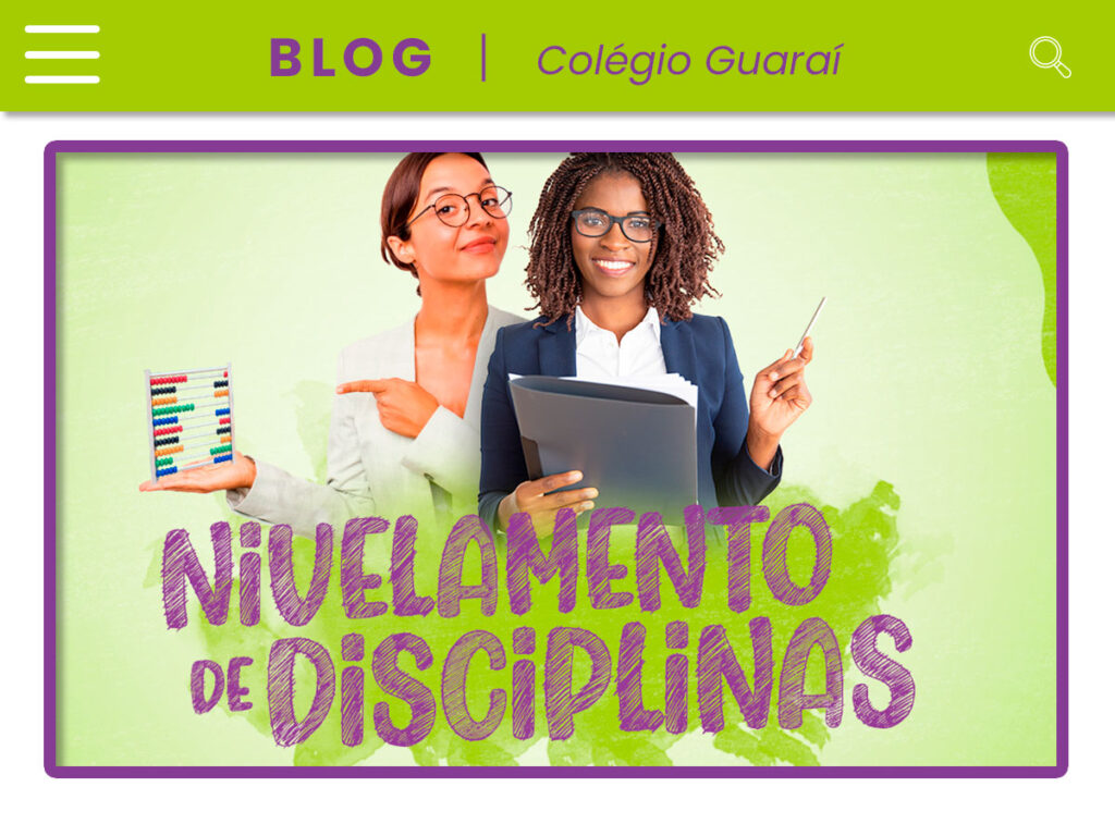 Nivelamento de Disciplinas: recurso fundamental para ajudar na compreensão de conteúdos